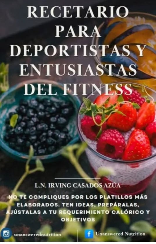 Recetario para deportistas y entusiastas del fitness